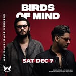 Birds of Mind at WHITE Abu Dhabi for the Race Weekend After-Party – Nightlife Bahrain Mega Deals Best Online Shopping Deals and Discounts in Bahrain, GCC 3