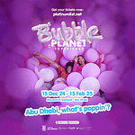 Bubble Planet: An Immersive Experience – Shows and Theatrical Plays Bahrain Mega Deals Best Online Shopping Deals and Discounts in Bahrain, GCC 3