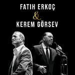 Fatih Erkoç – Kerem Görsev Concert in Izmir – Concerts Bahrain Mega Deals Best Online Shopping Deals and Discounts in Bahrain, GCC 3