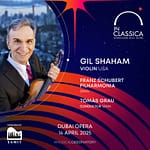 InClassica International Music Festival Presents American Virtuosity: Gil Shaham at Dubai Opera – Classical Events Bahrain Mega Deals Best Online Shopping Deals and Discounts in Bahrain, GCC 3