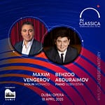 InClassica International Music Festival Presents Transatlantic Duo: Maxim Vengerov and Behzod Abduraimov at Dubai Opera – Classical Events Bahrain Mega Deals Best Online Shopping Deals and Discounts in Bahrain, GCC 3