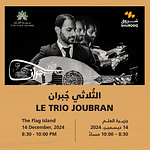 Le Trio Joubran Live at The Flag Island – Arabic Events Bahrain Mega Deals Best Online Shopping Deals and Discounts in Bahrain, GCC 3