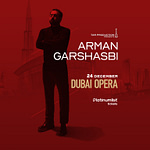 Arman Garshasbi Live at Dubai Opera – Shows and Theatrical Plays Bahrain Mega Deals Best Online Shopping Deals and Discounts in Bahrain, GCC 3