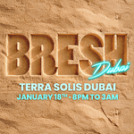 Bresh at Terra Solis Dubai – Nightlife Bahrain Mega Deals Best Online Shopping Deals and Discounts in Bahrain, GCC 3