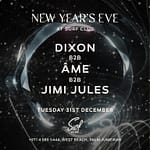 DIXON, ÂME, JIMI JULES at Surf Club this New Year’s Eve – New Years Eve Events Bahrain Mega Deals Best Online Shopping Deals and Discounts in Bahrain, GCC 3