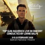 Lorne Balfe Top Gun: Maverick in Concert With the Manchester Camerata Orchestra – Concerts Bahrain Mega Deals Best Online Shopping Deals and Discounts in Bahrain, GCC 3