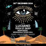 NYE Weekend: Tech it Deep Invites Luciano – New Years Eve Events Bahrain Mega Deals Best Online Shopping Deals and Discounts in Bahrain, GCC 3