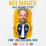 Nate Bargatze Live at Coca-Cola Arena,Dubai – Comedy Events Bahrain Mega Deals Best Online Shopping Deals and Discounts in Bahrain, GCC 3