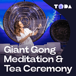 ToDA – Giant Gong Meditation & Tea Ceremony – Theatre of Digital Art Bahrain Mega Deals Best Online Shopping Deals and Discounts in Bahrain, GCC 3