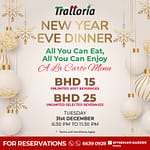 Trattoria NYE Dinner – New Years Eve Events Bahrain Mega Deals Best Online Shopping Deals and Discounts in Bahrain, GCC 3