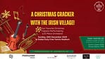 A Christmas Cracker With The Irish Village – Christmas Events Bahrain Mega Deals Best Online Shopping Deals and Discounts in Bahrain, GCC 4