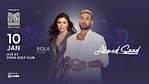 Ahmad Saad & Rola Kadri Live At Doha Golf Club – Arabic Events Bahrain Mega Deals Best Online Shopping Deals and Discounts in Bahrain, GCC 4