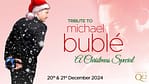 Tribute to Michael Bublé at Theatre by QE2 – Christmas Events Bahrain Mega Deals Best Online Shopping Deals and Discounts in Bahrain, GCC 4