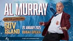 Al Murray – Guv Island Live at Dubai Opera – Comedy Events Bahrain Mega Deals Best Online Shopping Deals and Discounts in Bahrain, GCC 4