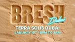 Bresh at Terra Solis Dubai – Nightlife Bahrain Mega Deals Best Online Shopping Deals and Discounts in Bahrain, GCC 4