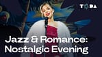 Jazz & Romance: Nostalgic Evening – Concerts Bahrain Mega Deals Best Online Shopping Deals and Discounts in Bahrain, GCC 4