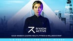 Riyadh Active Show – Health and Wellness Bahrain Mega Deals Best Online Shopping Deals and Discounts in Bahrain, GCC 4