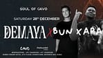 Soul of Cavo Presents Demaya and Bun Xapa Live in Dubai – Nightlife Bahrain Mega Deals Best Online Shopping Deals and Discounts in Bahrain, GCC 4