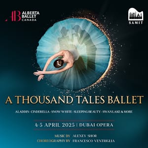 A Thousand Tales Ballet at Dubai Opera – Classical Events Bahrain Mega Deals Best Online Shopping Deals and Discounts in Bahrain, GCC