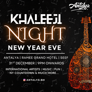 Arabic Khaleeji Night – New Year Party at Ramee Grand Hotel – New Years Eve Events Bahrain Mega Deals Best Online Shopping Deals and Discounts in Bahrain, GCC