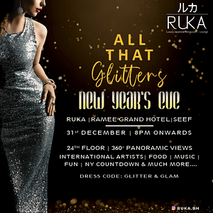 Ruka’s All That Glitters – New Year Party at Ramee Grand Hotel – New Years Eve Events Bahrain Mega Deals Best Online Shopping Deals and Discounts in Bahrain, GCC