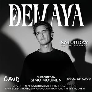 Soul of Cavo presents Demaya Live in Dubai – Nightlife Bahrain Mega Deals Best Online Shopping Deals and Discounts in Bahrain, GCC