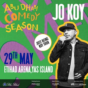 Just Being Koy Tour at Etihad Arena in Abu Dhabi – Comedy Events Bahrain Mega Deals Best Online Shopping Deals and Discounts in Bahrain, GCC