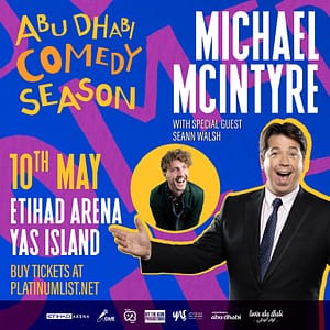 Michael McIntyre at Etihad Arena in Abu Dhabi – Comedy Events Bahrain Mega Deals Best Online Shopping Deals and Discounts in Bahrain, GCC