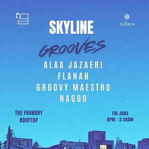 Skyline Grooves at the Foundry Rooftop, Bahrain – Nightlife Bahrain Mega Deals Best Online Shopping Deals and Discounts in Bahrain, GCC