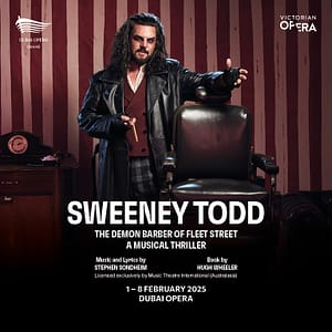 Sweeney Todd at Dubai Opera – Concerts Bahrain Mega Deals Best Online Shopping Deals and Discounts in Bahrain, GCC