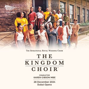 The Kingdom Choir at Dubai Opera – Shows and Theatrical Plays Bahrain Mega Deals Best Online Shopping Deals and Discounts in Bahrain, GCC