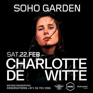 Charlotte de Witte at HIVE, Soho Garden Meydan in Dubai – Nightlife Bahrain Mega Deals Best Online Shopping Deals and Discounts in Bahrain, GCC