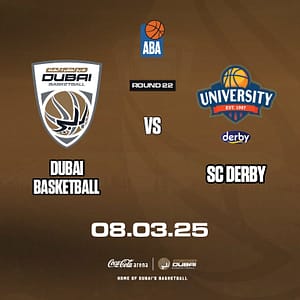 Dubai Basketball vs Sc Derby at Coca-Cola Arena in Dubai – Sports Events Bahrain Mega Deals Best Online Shopping Deals and Discounts in Bahrain, GCC