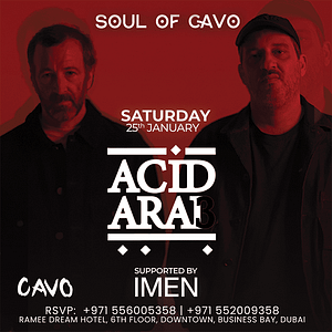 Soul of Cavo Presents Acid Arab Live in Dubai – Nightlife Bahrain Mega Deals Best Online Shopping Deals and Discounts in Bahrain, GCC