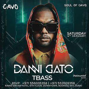 Soul of Cavo presents Danni Gato Live in Dubai – Nightlife Bahrain Mega Deals Best Online Shopping Deals and Discounts in Bahrain, GCC