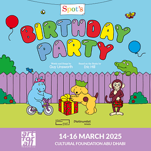 Spot’s Birthday Party at Cultural Foundation in Abu Dhabi – Kids Events Bahrain Mega Deals Best Online Shopping Deals and Discounts in Bahrain, GCC