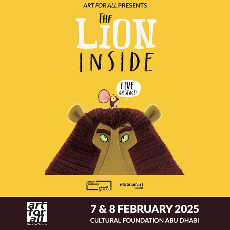 The Lion Inside live at Cultural Foundation, Abu Dhabi – Kids Events Bahrain Mega Deals Best Online Shopping Deals and Discounts in Bahrain, GCC