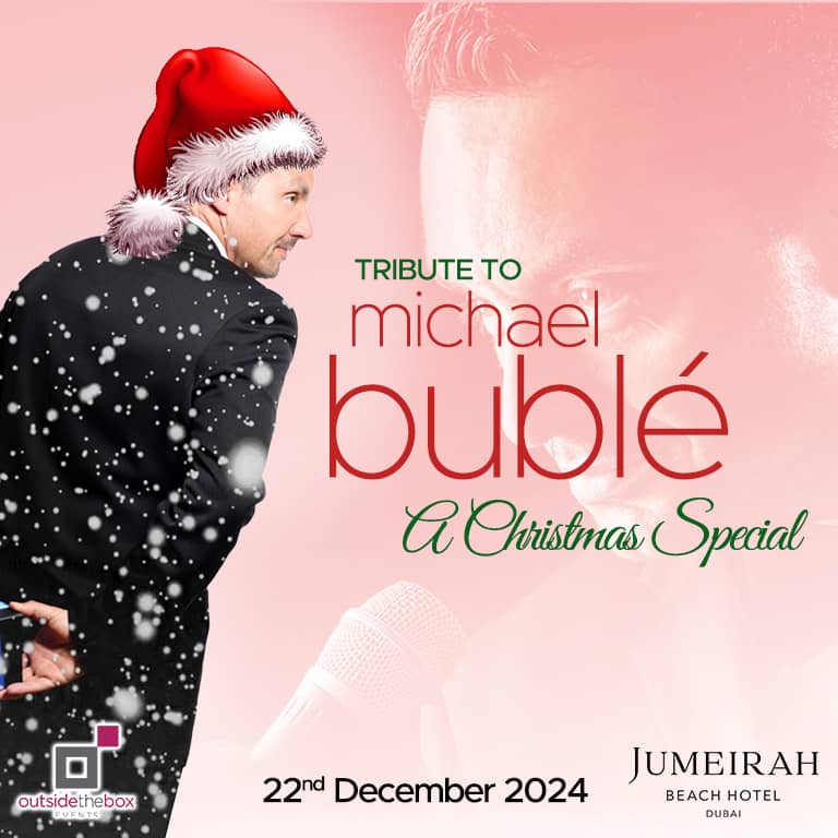 Tribute to Michael Bublé at Jumeirah Beach Hotel – Christmas Events Bahrain Mega Deals Best Online Shopping Deals and Discounts in Bahrain, GCC