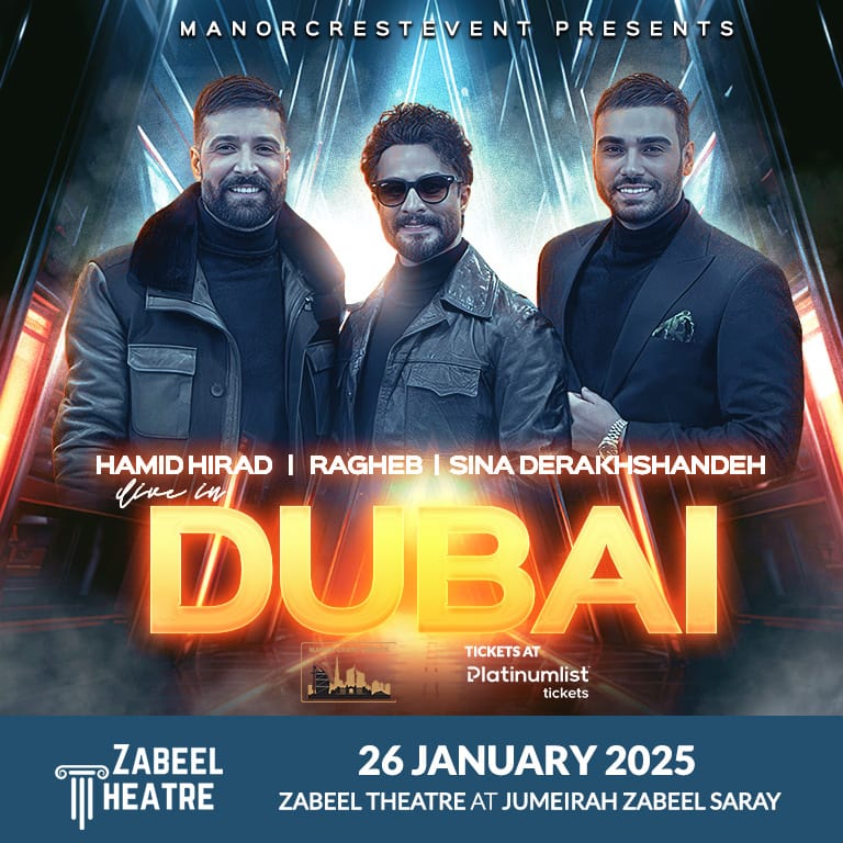 Hamid, Ragheb & Sina live at Zabeel Theatre in Dubai – Concerts Bahrain Mega Deals Best Online Shopping Deals and Discounts in Bahrain, GCC