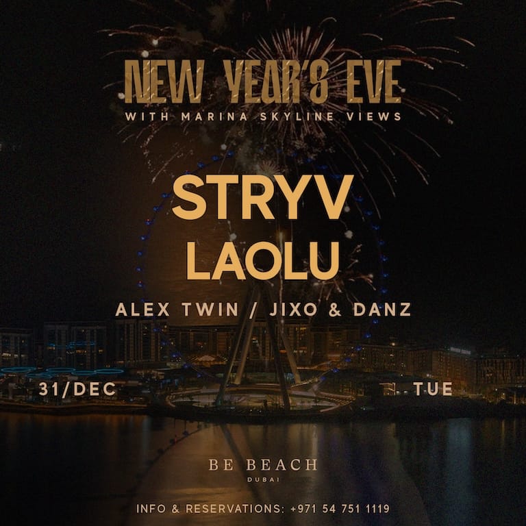 New Year’s Eve at Be Beach with Laolu & Stryv – New Years Eve Events Bahrain Mega Deals Best Online Shopping Deals and Discounts in Bahrain, GCC